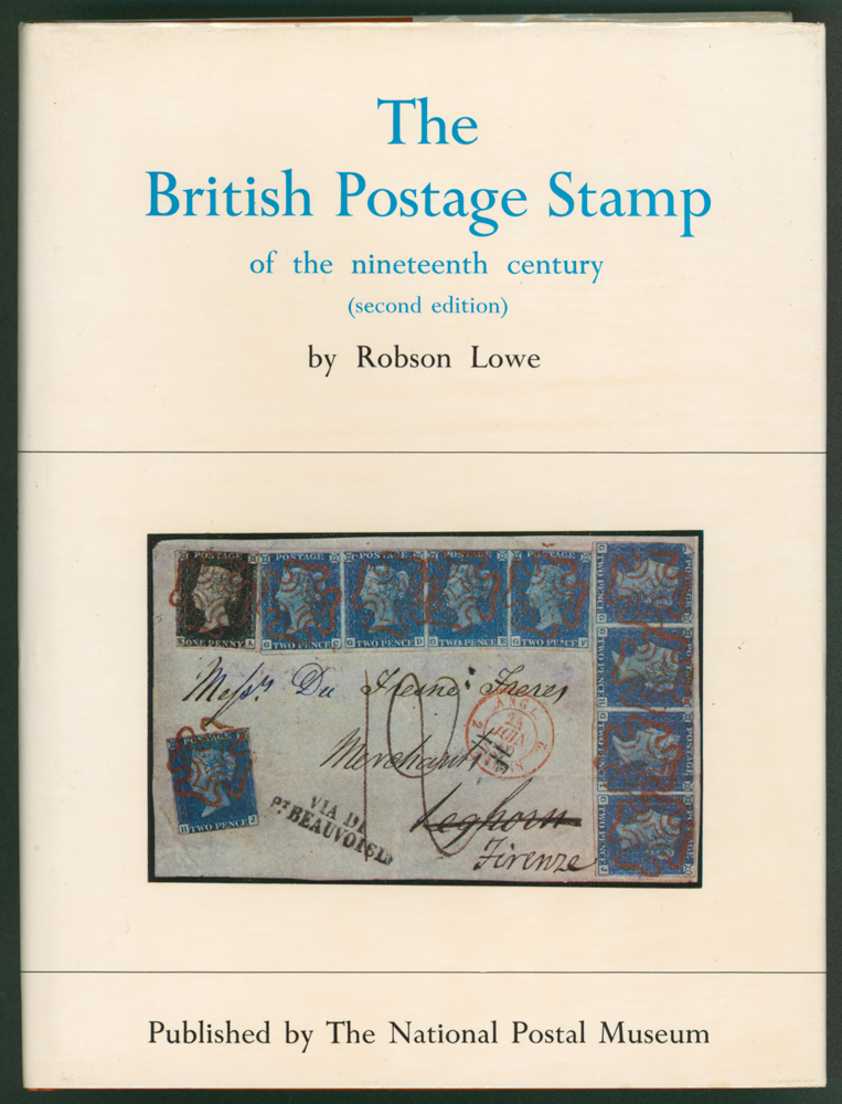 The British Postage Stamp by Robson Lowe